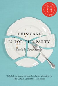 this cake is for the party sarah selecky cover